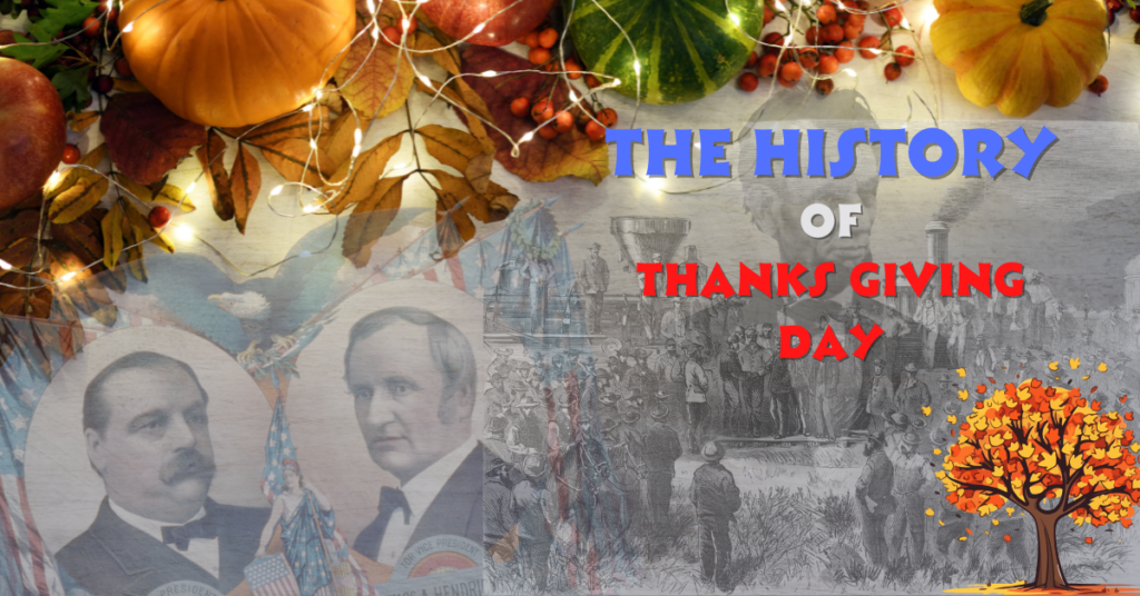 The History of Thanks Giving Day