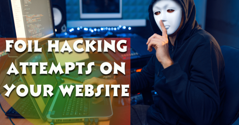 7 Proven Ways to Secure Vulnerable Websites and Protect Your Online Presence