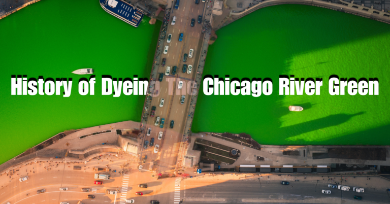 The History of Dyeing the Chicago River Green: 5 Stunning Facts Behind This Magical Tradition!